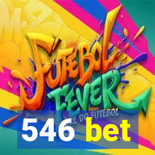 546 bet